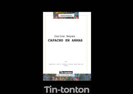 Capacho en armas - Para Orquesta de Mandolinas y Guitarra - Carlos Reyes