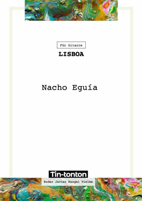 Lisboa by Nacho Eguía - for Guitar